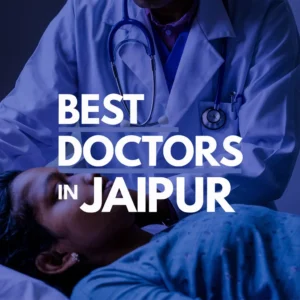 Best Doctors in Jaipur