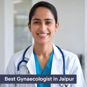 Best Gynaecologist in Jaipur