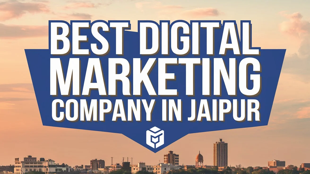 Best Digital Marketing Company in Jaipur