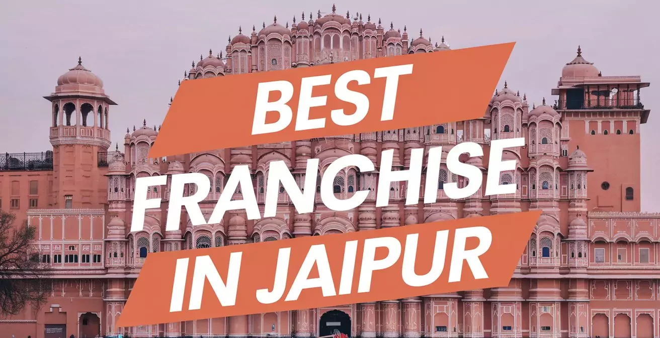 Best Franchise in Jaipur