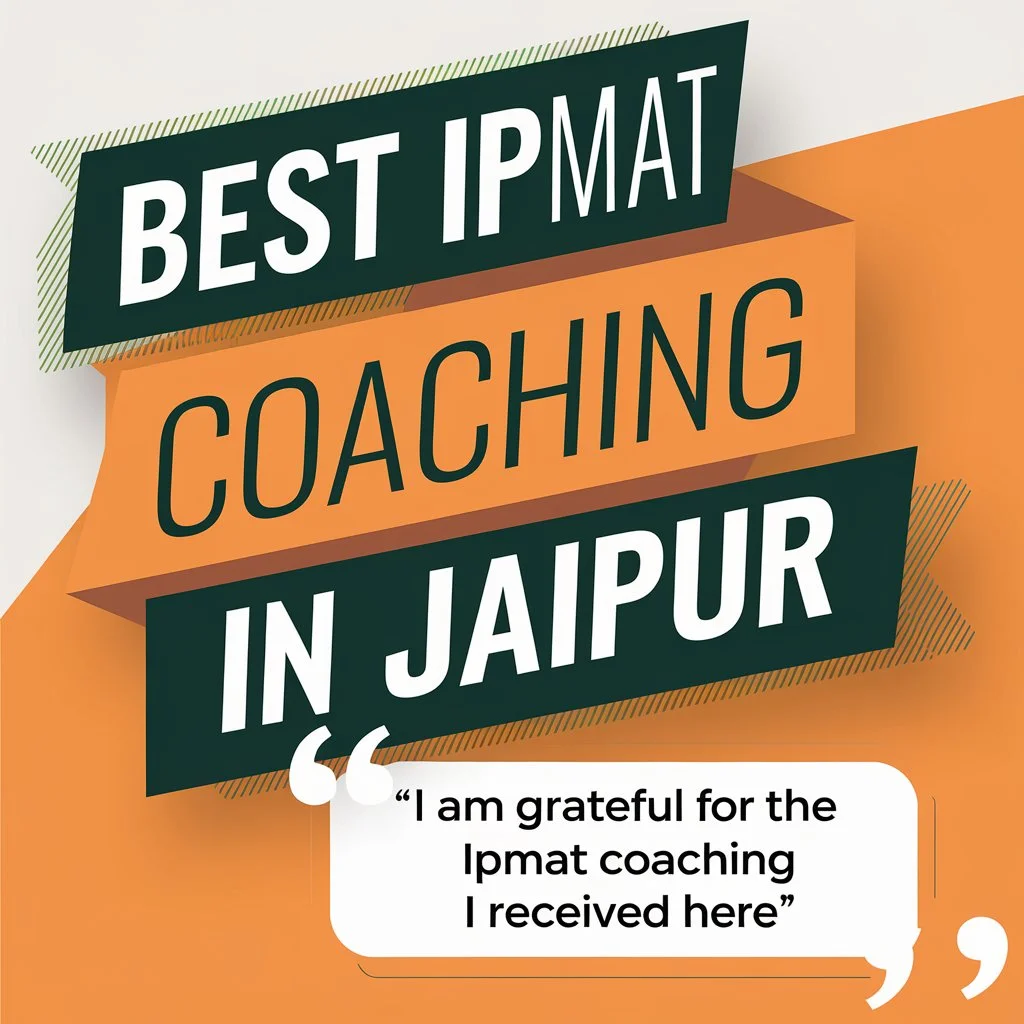 Best IPMAT Coaching in Jaipur