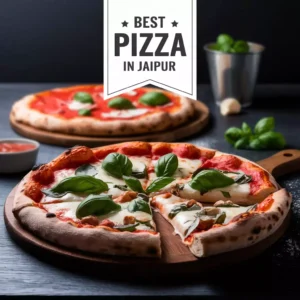 Best Pizza in Jaipur